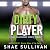 Dirty Player: A Fake Relationship Sports Romance