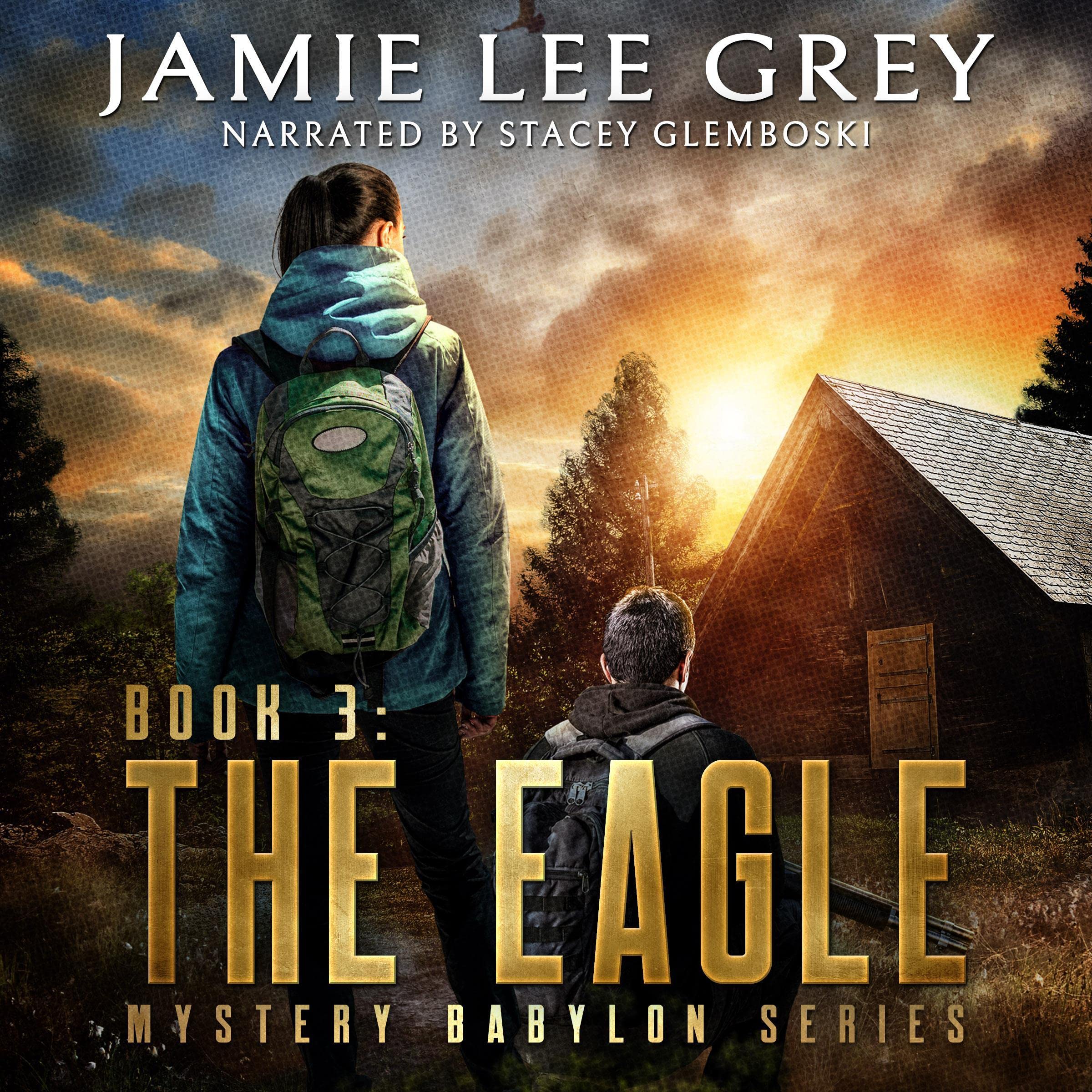 The Eagle: Mystery Babylon, Book 3 (Audible Audio)
