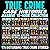 True Crime Case Histories: Massive 15-Book Collection: 176 Disturbing True Crime Stories