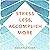Stress Less, Accomplish Mor...