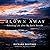 Blown Away: Refinding Life ...