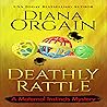 A Deathly Rattle: A Maternal Instincts Mystery, Book 7 A Deathly Rattle: A Maternal Instincts Mystery, Book 7