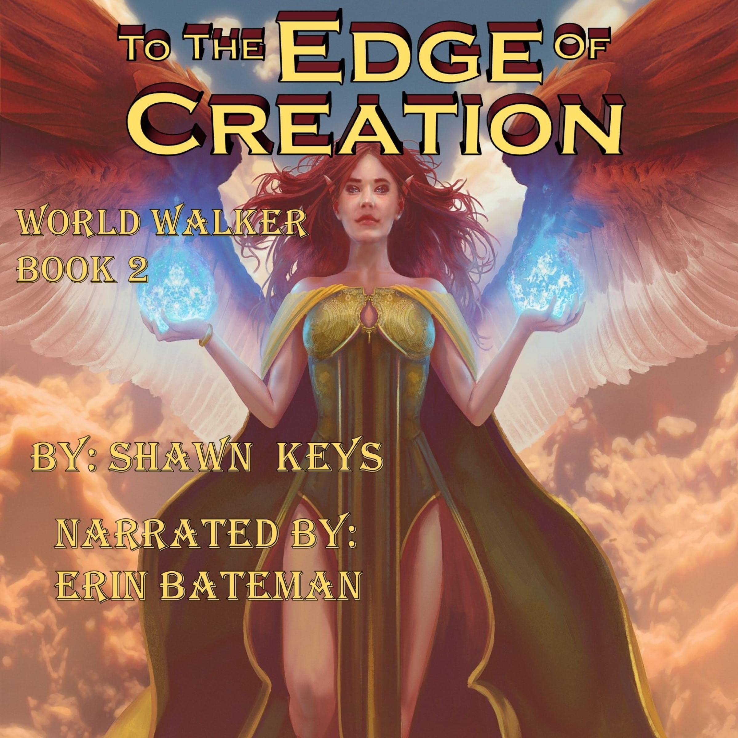 To the Edge of Creation: World Walker, Book 2 (Audible Audio)