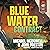 Blue Water Contract: The Bl...