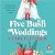 Five Bush Weddings