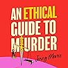 An Ethical Guide ...