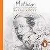 Mother: An Unconv...