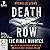 Death Row: The Final Minute...