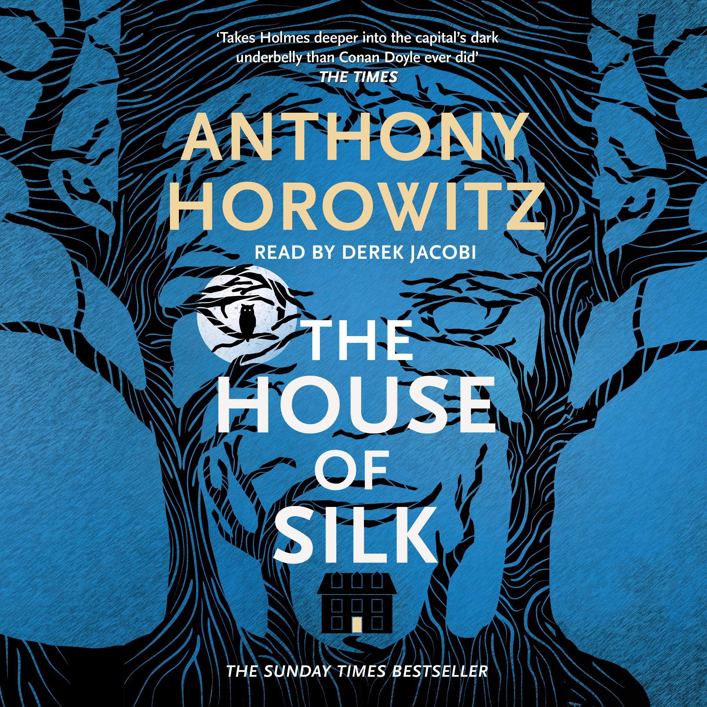 The House of Silk: The Bestselling Sherlock Holmes Novel