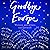 Goodbye Europe: Writers and...