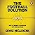 The Football Solution by George Megalogenis