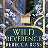 Wild Reverence