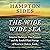 The Wide Wide Sea: Imperial...