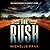 The Rush