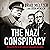 The Nazi Conspiracy: The Se...