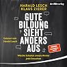 Gute Bildung sieh...