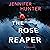 The Rose Reaper: A Thriller...