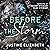 Before the Storm: Made for ...