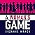 A Woman's Game by Suzanne Wrack