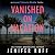 Vanished on Vacation (Agent Victoria Heslin #6)