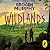 Wildlands: A gripping new novel about survival against the odds, for kids aged 8+