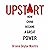 Upstart: How China Became a...