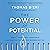 The Power of Potential by Thomas D'Eri