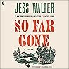 So Far Gone