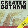 Greater Gotham: A...