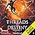 Threads of Destiny: Volume 2: Destiny Cycle, Book 5