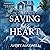 Saving His Heart (The Westbrooks: Broken Hearts #3)