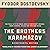 The Brothers Karamazov: (Bicentennial Edition)