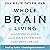 Whole Brain Living
