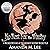 No Rest for the Witchy: A Wicked Witches of the Midwest Mystery, Books 19-21