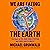 We Are Eating the Earth: The Race to Fix Our Food System and Save Our Climate