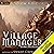 Humble Beginnings: A Town Building LitRPG: Village Manager, Book 1