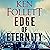 Edge of Eternity: The Gripping, Epic Novel From International No.1 Bestseller Ken Follett