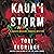 Kaua'i Storm: Ranger Makalani Pahukula Mystery, Book 1