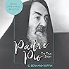 Padre Pio: The Tr...