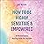 How to Be Highly Sensitive and Empowered by Jane Novak