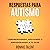 Respuestas Para El Autismo [Autism Responses] by Ronnie Talent