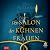 Der Salon der kühnen Frauen...