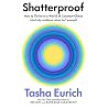 Shatterproof: How...
