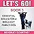 Let's Go!: Enjoy Companionable Walks with Your Brilliant Family Dog: Essential Skills for a Brilliant Family Dog, Book 3