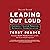 Leading Out Loud: Inspiring Change Through Authentic Communications, New and Revised