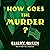 How Goes the Murder?: The Tim Corrigan Mysteries, Book 4