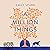 A Million Things