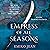 Empress of All Seasons