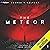 The Meteor: The Meteor, Book 1