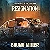 Resignation: Dark...
